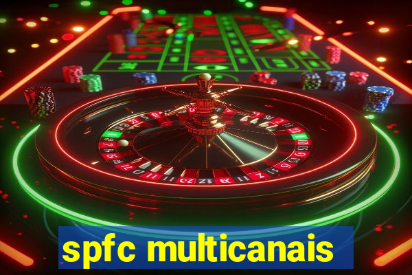 spfc multicanais